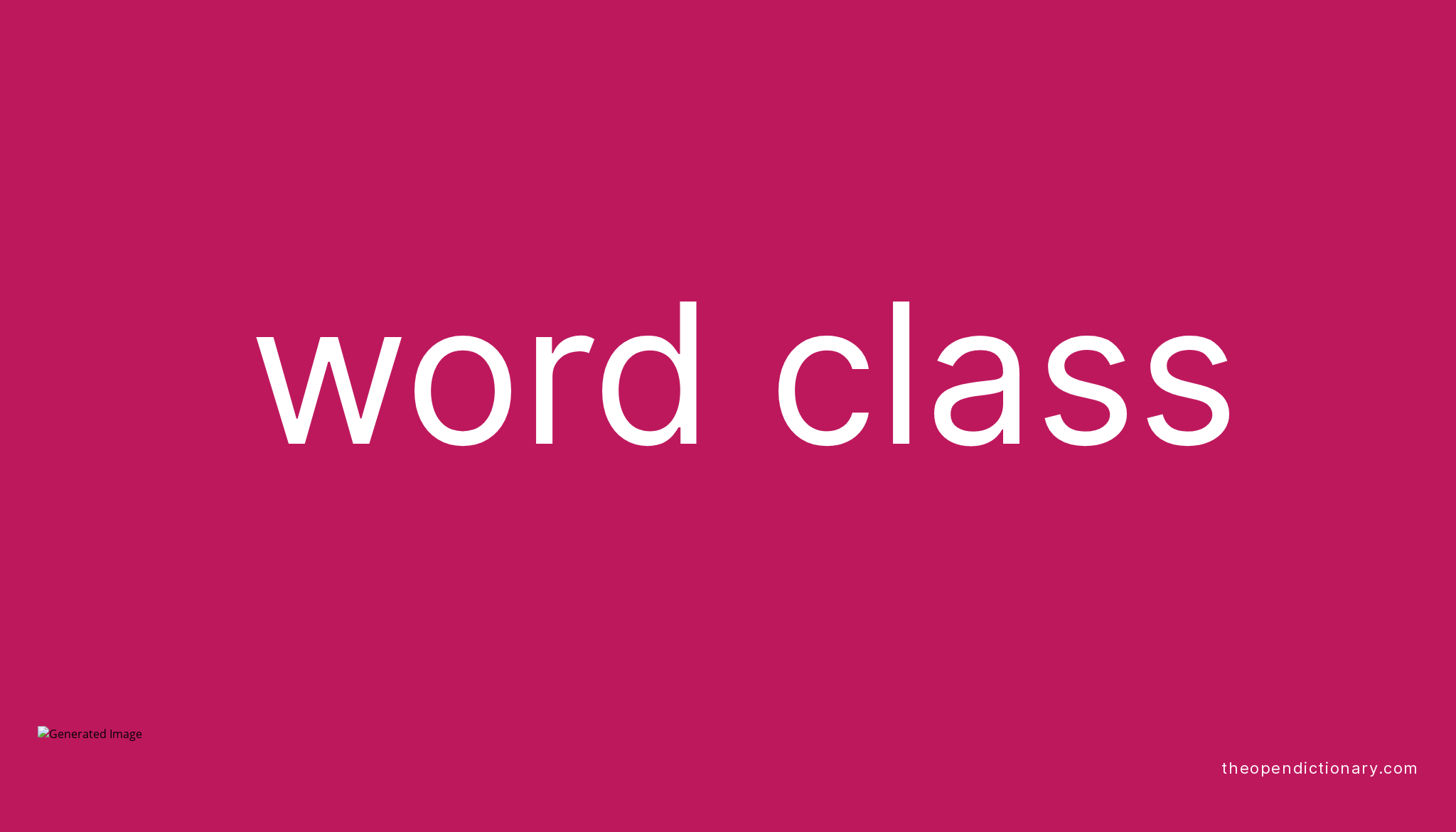 word-class-meaning-of-word-class-definition-of-word-class-example